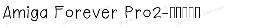 Amiga Forever Pro2字体转换